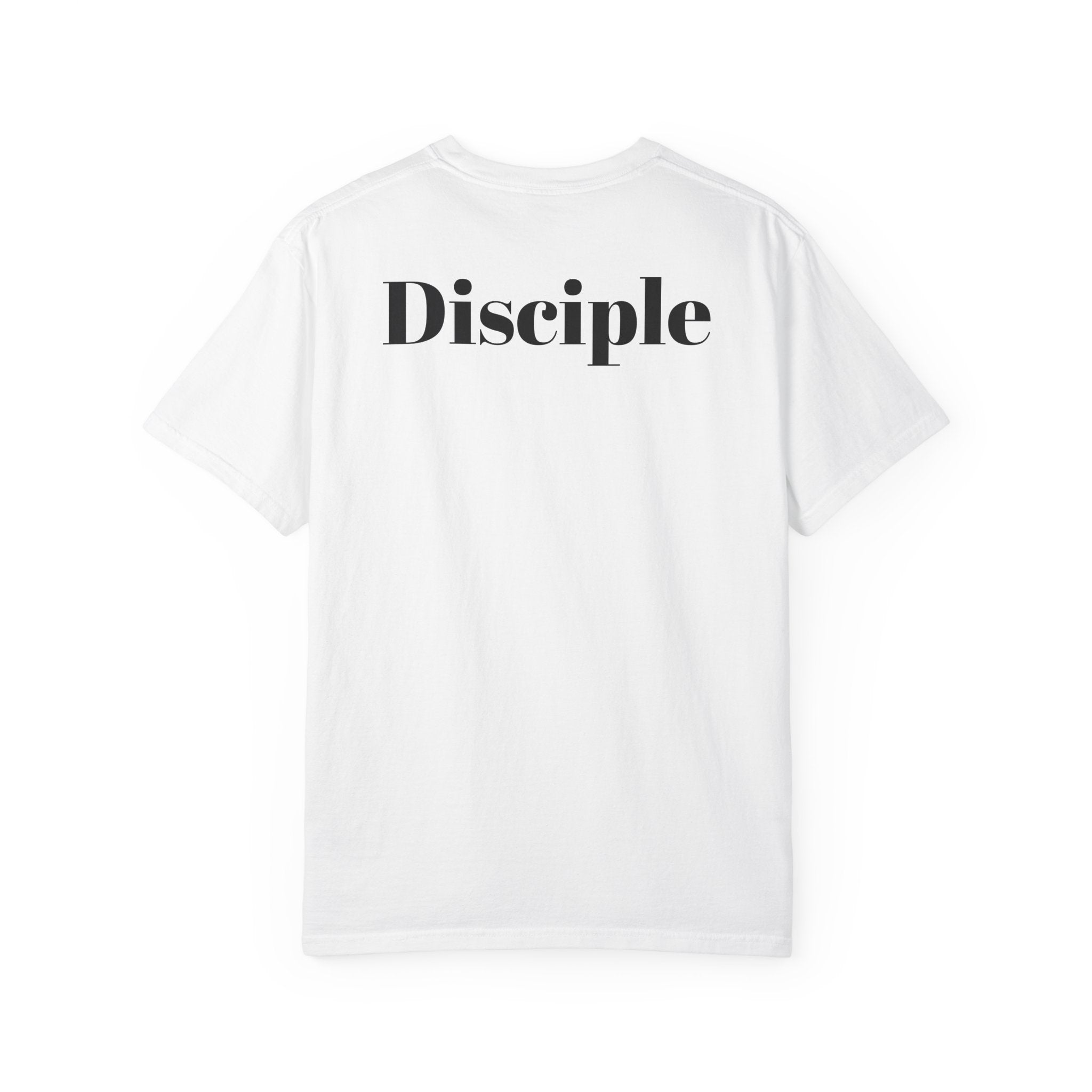 Disciple T-Shirt
