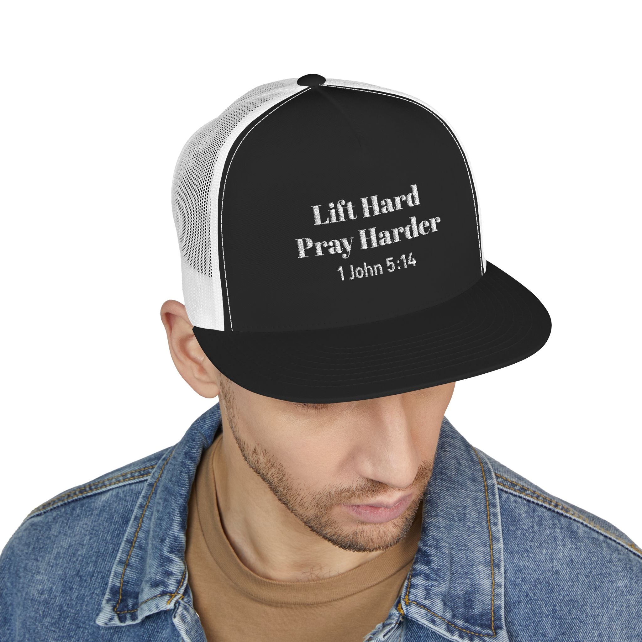 Trucker Hat - Lift Hard Pray Harder (1 John 5:14) Embroidered Mesh Cap