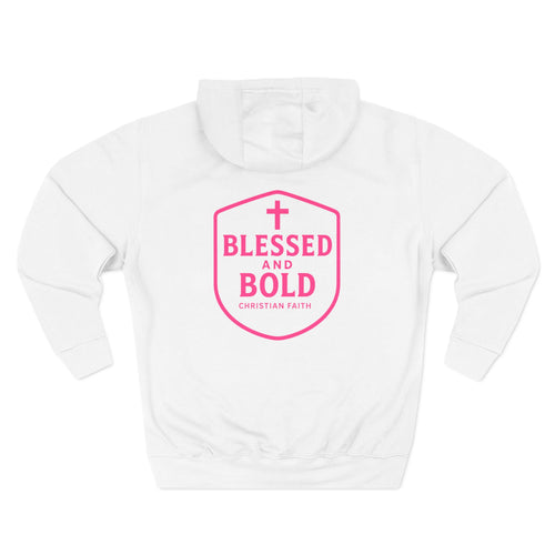 Blessed and Bold Hoodie — Christian Cross Fleece Pullover